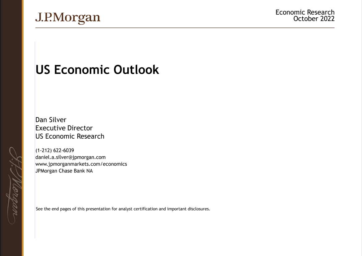 2022-10-19-JPMorgan Econ  FI-US Economic Outlook slides -987939172022-10-19-JPMorgan Econ  FI-US Economic Outlook slides -98793917_1.png